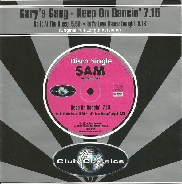 Keep On Dancin' / Do It At The Disco / Let's Love Dance Tonight